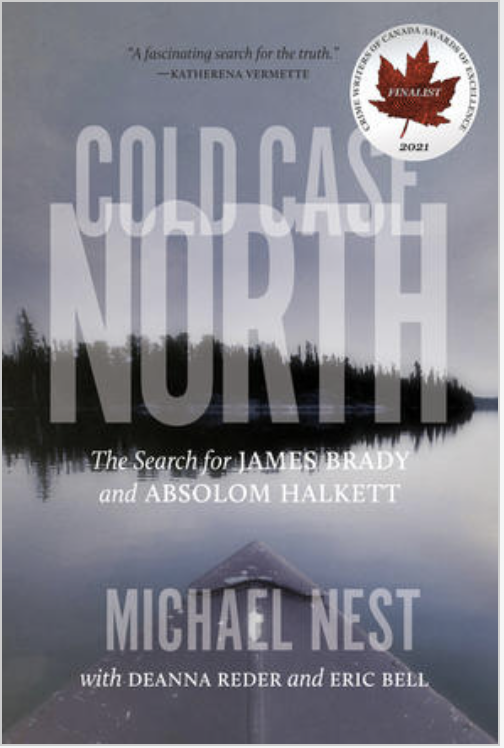 Cold Case North: The Search for James Brady and Absolom Halkett (Kindle Edition)