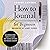 How to Journal for Beginner...