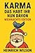 Karma, das habt ihr nun davon - Weihnachtsedition by Heinrich Wilson Karma, das habt ihr nun davon - Weihnachtsedition by Heinrich Wilson
