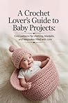 A Crochet Lover’s...