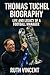 THOMAS TUCHEL BIOGRAPHY: LI...