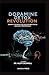 Dopamine Detox Revolution by Alex Caldwell