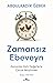 Zamansız Ebeveyn: Zamanlar Üstü Değerlerle Çocuk Yetiştirmek