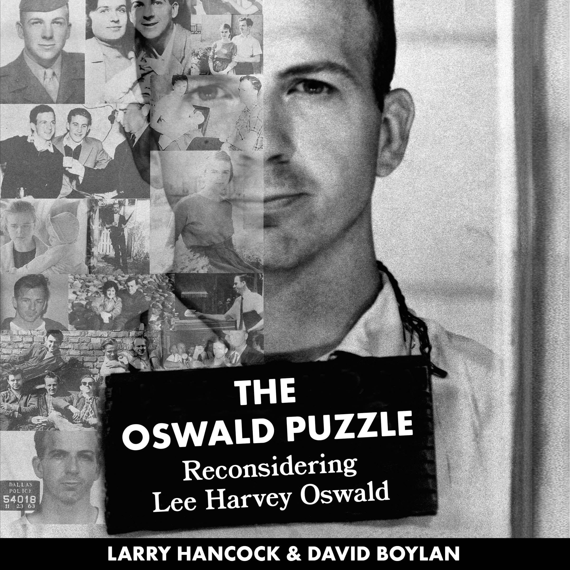 The Oswald Puzzle: Reconsidering Lee Harvey Oswald (Audible Audio)