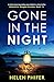 Gone in the Night by Helen Phifer