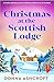 Christmas at the Scottish Lodge