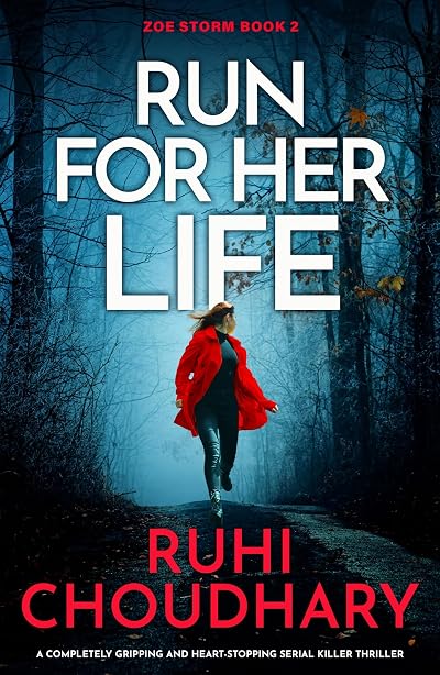 Run for Her Life (Zoe Storm #2)