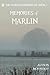 Memories of Marlin: The Mar...