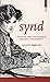 Synd - noveller från kvinnornas moderna genombrott