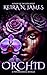 Orchid by Keira N. James Orchid by Keira N. James