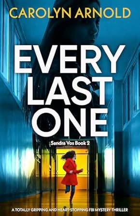 Every Last One (Sandra Vos, #2)
