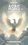 Asas: O despertar do voo (Portuguese Edition)