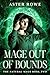 Mage Out of Bounds: An Urba...