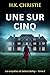 Une sur cinq (Les enquêtes de Selena Bailey t. 2) (French Edition)