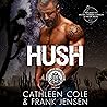 Hush by Cathleen Cole