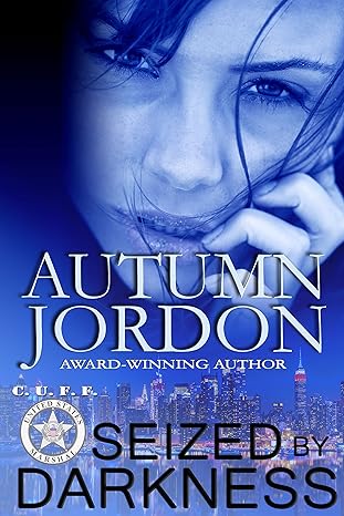 Seized by Darkness (C.U.F.F., #1)