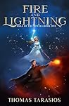 Fire and Lightning by Thomas Tarasios
