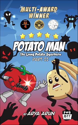 Potato Man, The Living Potato Superhero - Part II (Kindle Edition)