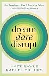 Dream, Dare, Disr...