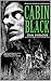 Cabin Black by Dan Shrader