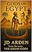 Gods of Egypt by J.D.  Arden