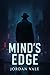 Mind’s Edge
