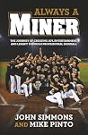 Always A Miner: T...