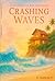 Crashing Waves by Amanda Sun11