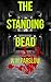 The Standing Dead by W.M. Parslow