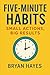Five-Minute Habits: Small A...