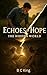 Echoes of Hope: The Hidden ...