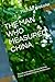 THE MAN WHO MEASURED CHINA:...