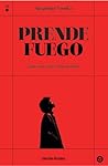 Prende fuego