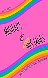Mishaps & Mistake...