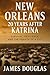 New Orleans by James Douglas