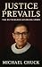 Justice Prevails : The Ruth...