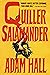Quiller Salamander by Adam Hall Quiller Salamander by Adam Hall
