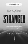 The Sacred Stranger