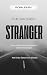 The Sacred Stranger