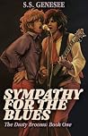Sympathy for the Blues by S.S. Genesee Sympathy for the Blues by S.S. Genesee