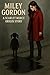 Miley Gordon: A Scarlet Mer...