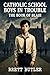 Catholic School Boys In Trouble The Book of Blair by Brett Butler