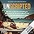 Unscripted (German edition)...