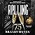Rolling 75 (Noire Brothers, #1)