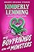 My Boyfriends Are All Monsters by Kimberly Lemming