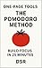 One-Page Tools: The Pomodoro Method: Build Focus in 25 Minutes (The One-Page Tools Series - Big results. One tool. One quick read Book 4)