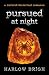 Pursued at Night (at Night Series Book 2)