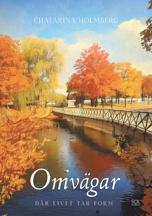 Omvägar: Där livet tar form (Paperback)