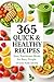 365 Quick & Healthy Recipes...