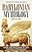 Babylonian Mythology